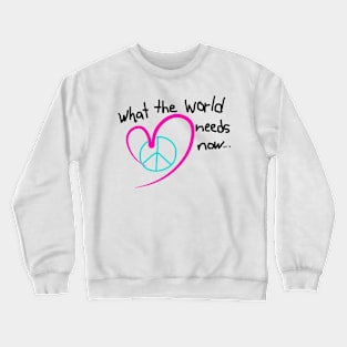 Love peace Crewneck Sweatshirt